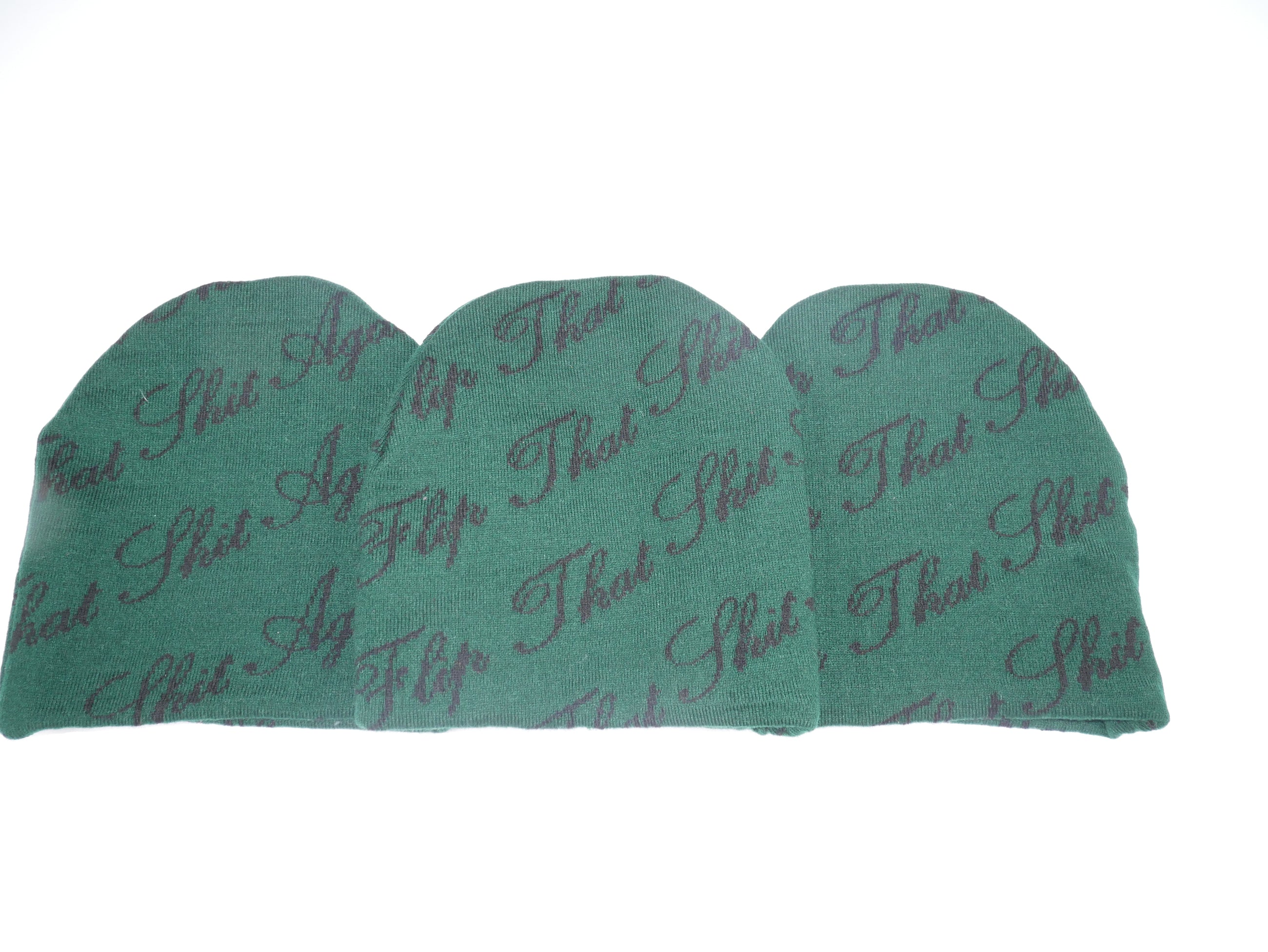 "Flip That Shit Again." Beanie - Green