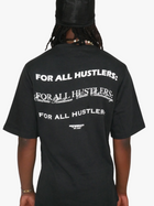 "For All Hustlers" T Shirt - BLACK